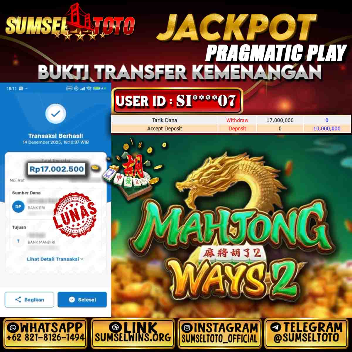 SUMSELTOTO JACKPOT SLOT MAHJONG WAYS 2 Rp.17,002,000.,- LUNAS